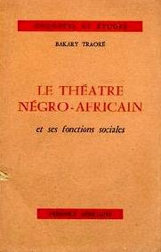 Bakary Traoré Théâtre négro-africain, 19588