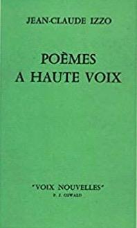 J-C Izzo Poèmes à haute voix, P.J. Oswald,  1970