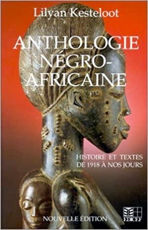 Lilyan Kesteloot Anthologie negro-africaine