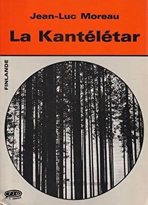 Jean-Luc Moreau La Kantélétar, P.J.O,  1972