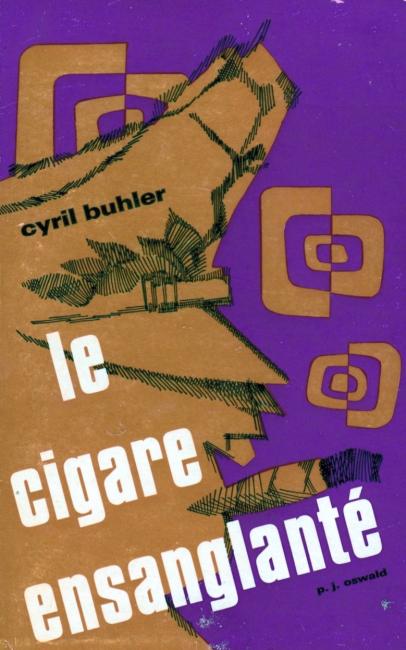Buhler Le cigare ensanglanté